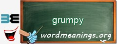 WordMeaning blackboard for grumpy